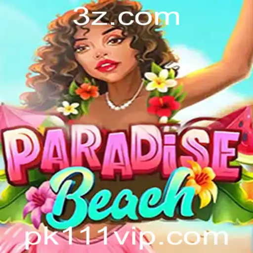 Pk111 - Descubra o Fascinante Mundo de ParadiseBeach